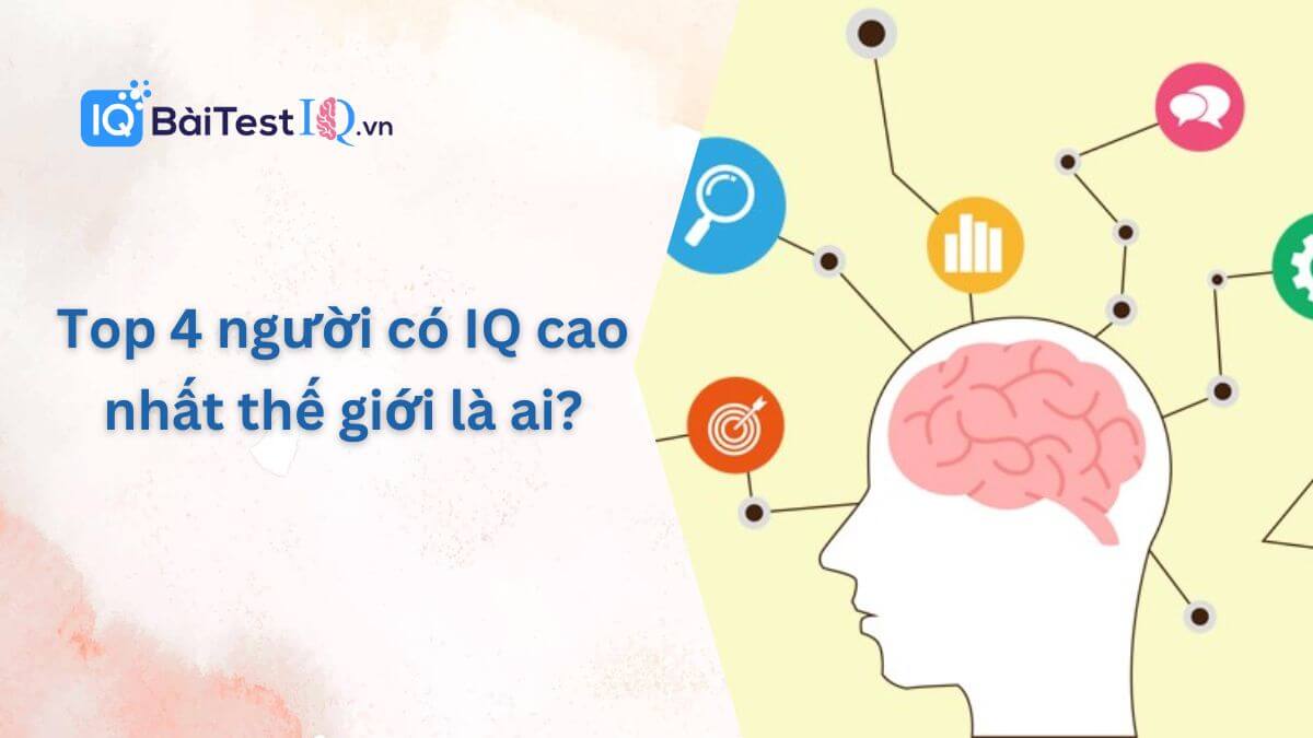 Người có IQ cao nhất thế giới