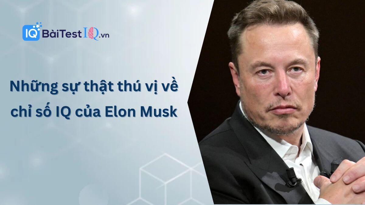 Elon Musk IQ