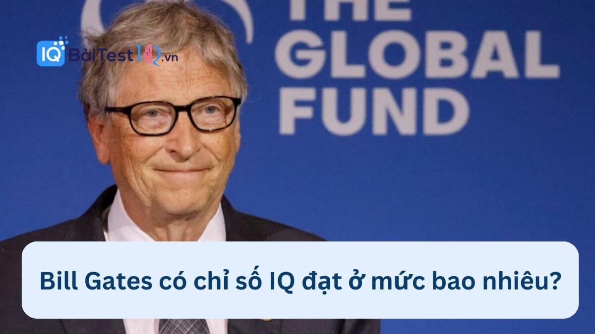 Bill Gates IQ