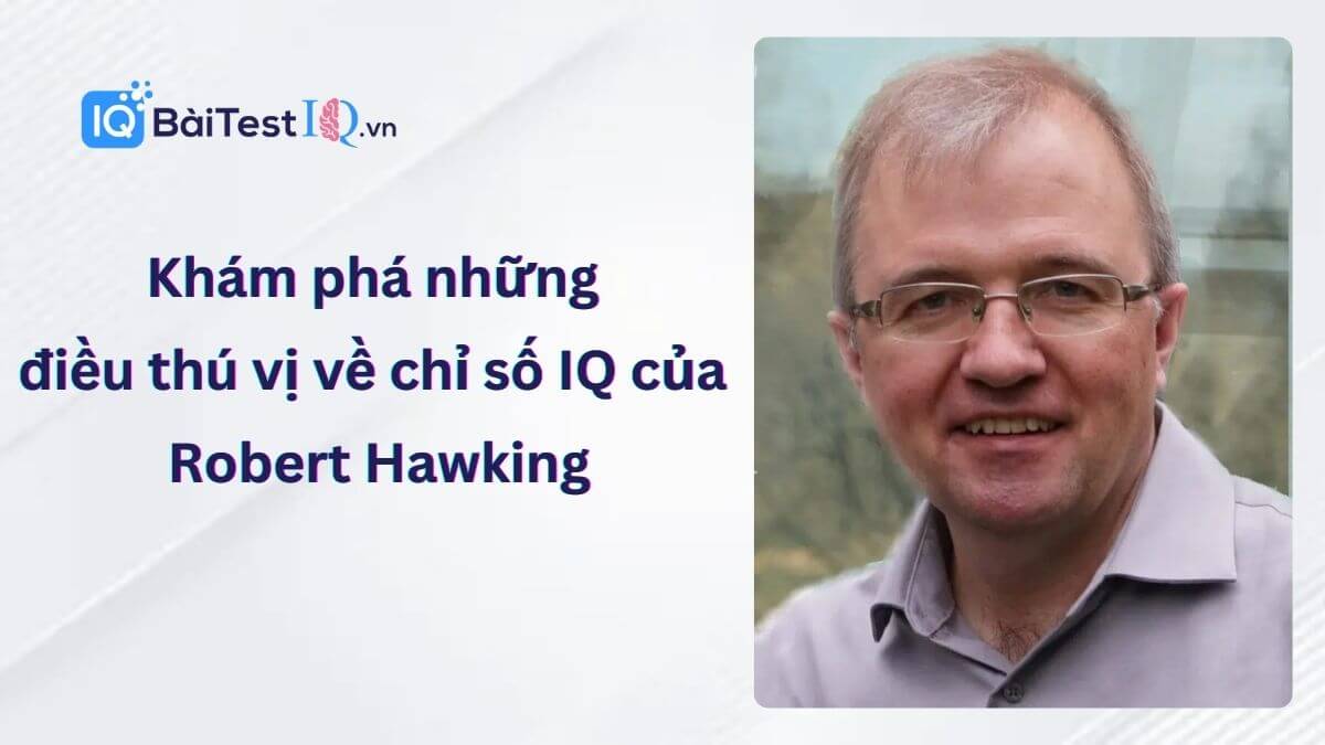 Robert Hawking IQ