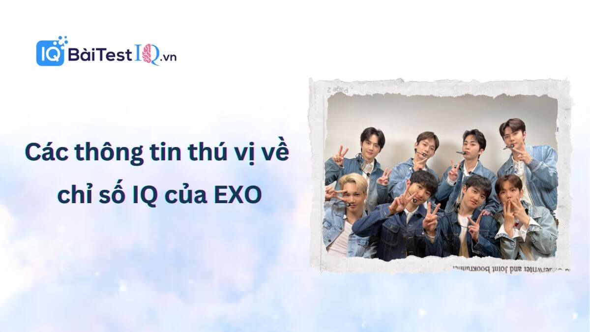 Chỉ số IQ của EXO